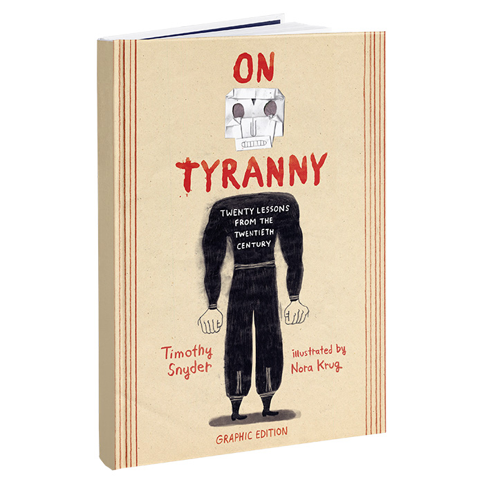 Тимоти Снайдер, Нора Круг «О тирании»